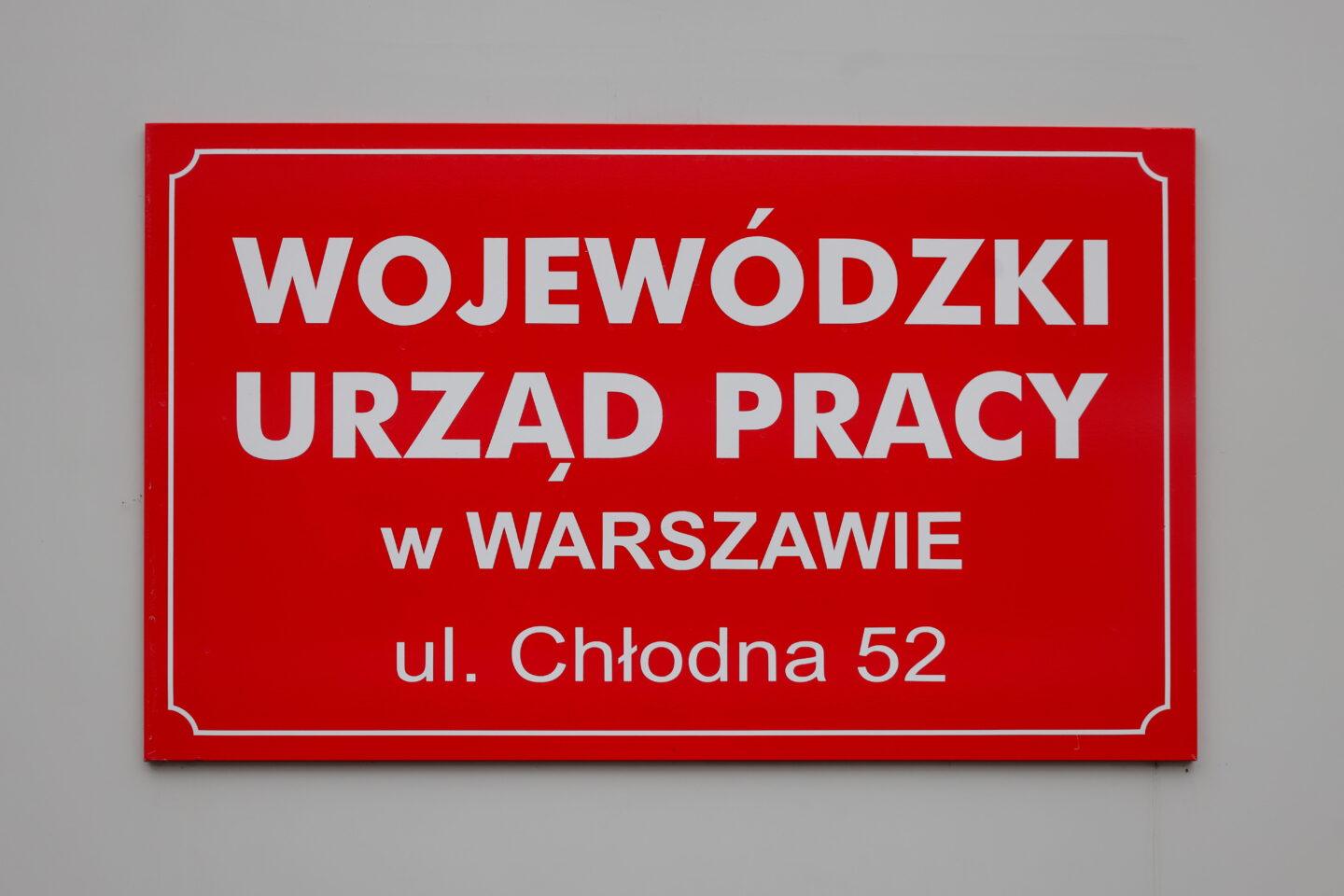 Na zdjęciu Wojewódzki Urząd Pracy przy ulicy Chłodnej w Warszawie