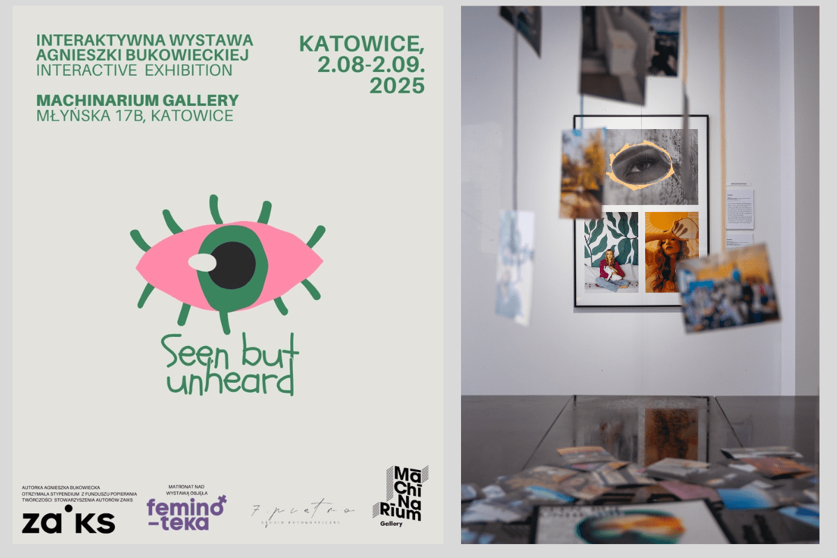 Plakat i fragment wystawy Seen but unheard.