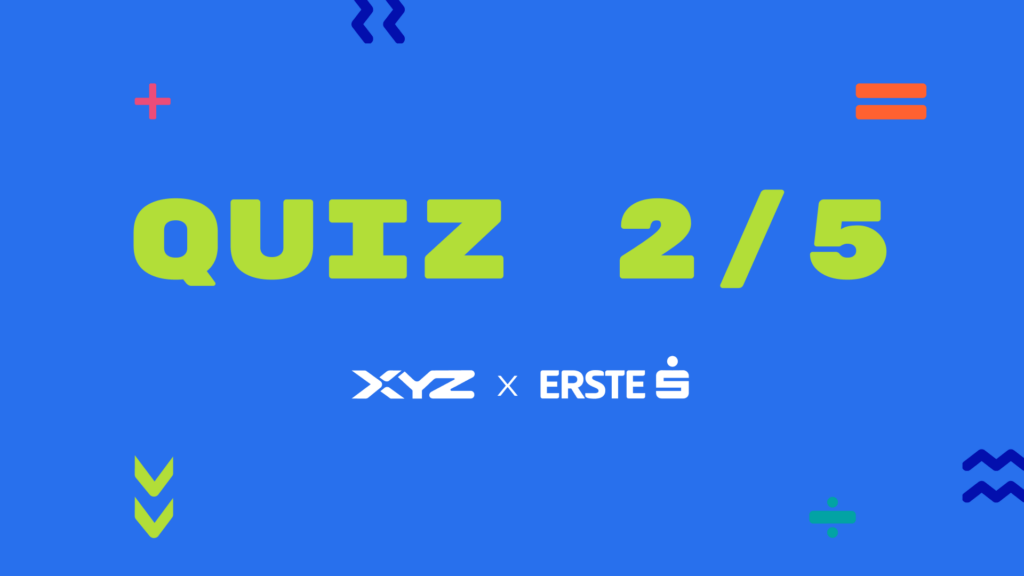 Grafika z napisem „QUIZ 2/5” na niebieskim tle z logotypami XYZ oraz ERSTE