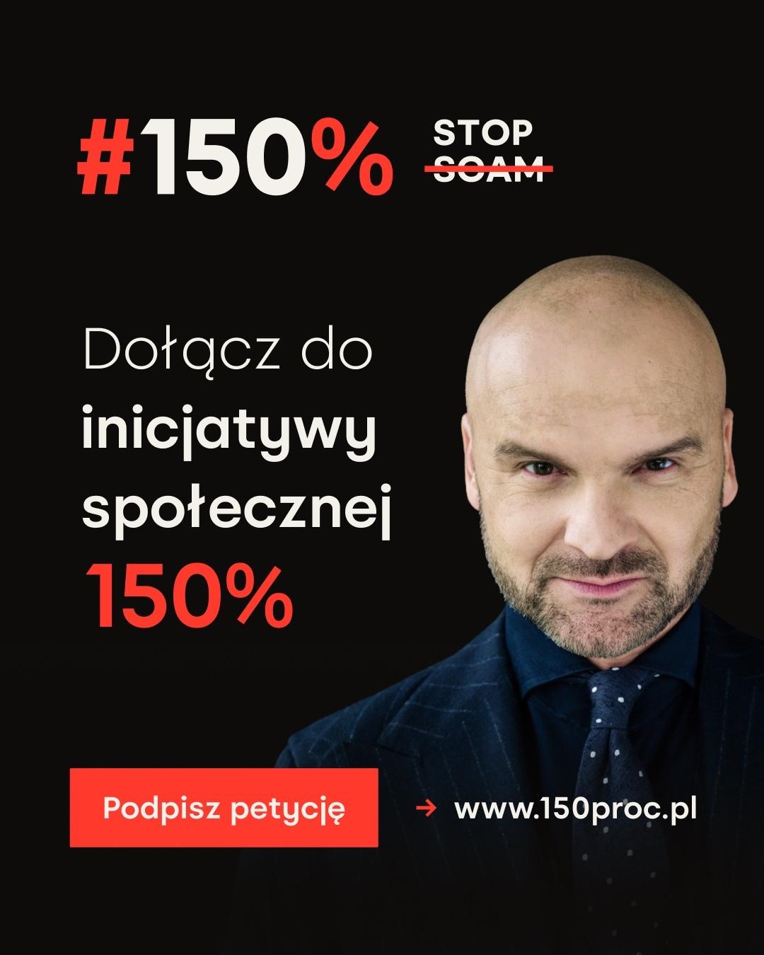 Rafał Brzoska rusza z inicjatywą „150 proc."